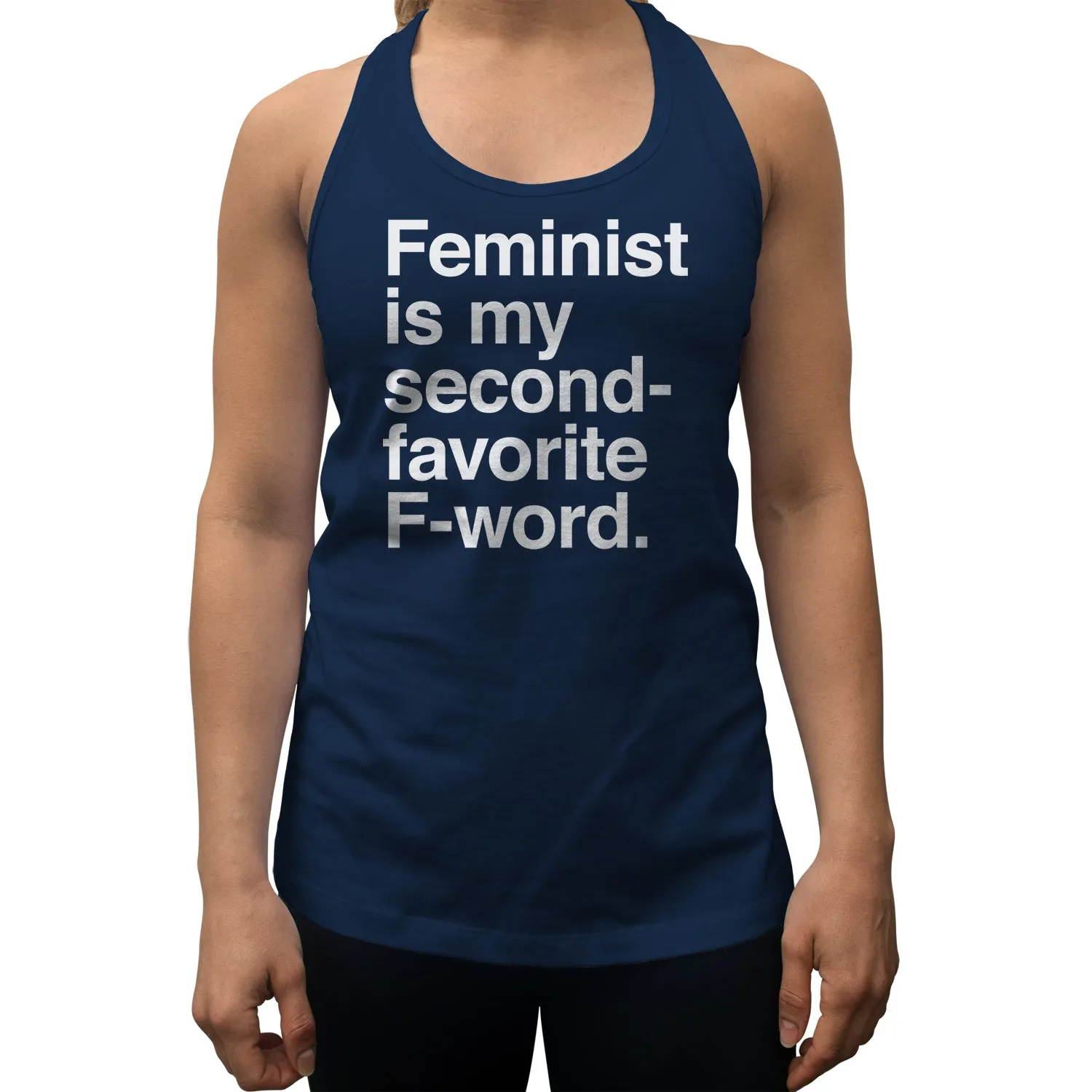 Women's Feminist is My Second Favorite F Word Racerback Tank Top